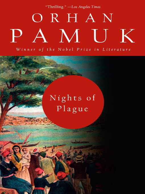 Title details for Nights of Plague by Orhan Pamuk - Wait list